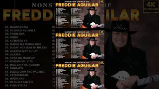 Freddie Aguilar Greatest Hits 2024  Opm Tagalog Love Songs Of All Time [upl. by Artek]