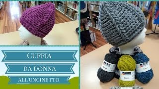 Cuffia da donna semplice e veloce alluncinetto  punto PUFF STICH [upl. by Nairbo896]