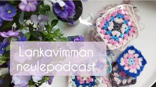 Lankavimman neulepodcast  Kesäkuu 2024 [upl. by Hillary953]