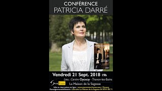 Patricia Darré  210918  Conférence Thonon Les Bains [upl. by Gruchot662]