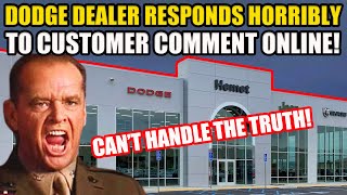 DODGE DEALER RESPONDS HORRIBLY TO CUSTOMER ONLINE SHOWS TRUE COLORS [upl. by Agostino296]