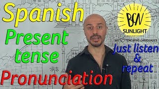 A1  Work your Pronunciation 2 Spanish present tense Just listen amp Repeat [upl. by Rramahs]