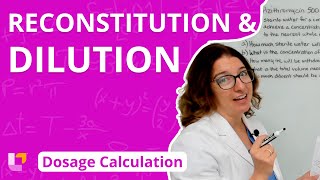 Reconstitution and Dilution Dosage Calculation  LevelUpRN [upl. by Roseanne]