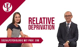 Relative Deprivation  Sozialpsychologie mit Prof Erb [upl. by Enrico]