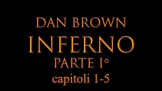 Dan Brown Inferno Capitoli 1  5 Audiolibro ITA [upl. by Muns]