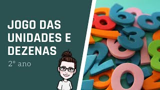 Jogo das Unidades e Dezenas para Crianças  2o ano  Ensino Fundamental 1 [upl. by Eenat]