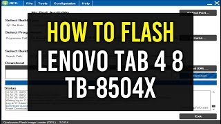 How to Flash Lenovo Tab 4 8 with QFIL Flash tool  Hindi  Urdu [upl. by Mandell863]