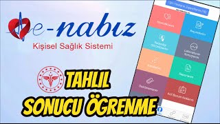 ENabız Tahlil Sonuçlarını Öğrenme [upl. by Kassi]