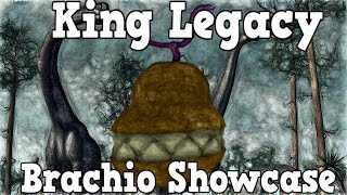 King Legacy Brachio Showcase [upl. by Ellevehs]