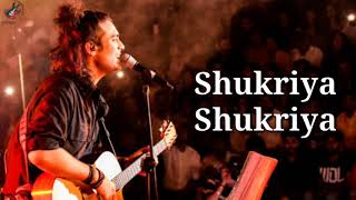 Shukriya Lyrics  Jubin Nautiyal  Jeet Gannguli  Latest Song 2020 [upl. by Riti]