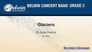 Glaciers by Scott Director – Score amp Sound [upl. by Aramahs]