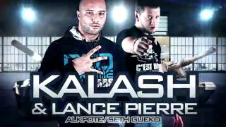 AlKpote ft Seth Gueko Aka Nourou OusDOus  Kalash amp Lancepierres [upl. by Cavanagh]