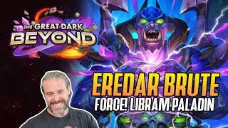 Hearthstone Eredar Brute Force Libram Paladin [upl. by Relda]