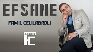 Famil Celilabadli  Efsane Official Audio 2021 [upl. by Qerat]