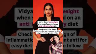 Vidya Balan weight loss diet  vidyabalan [upl. by Atteroc990]