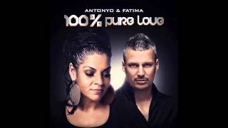 Antonyo amp Fatima 100 Pure Love [upl. by Sorodoeht]