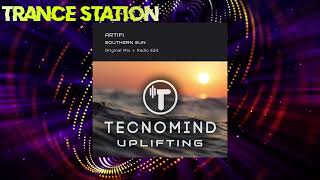 Artifi  Southern Sun Original Mix TECNOMIND UPLIFTING [upl. by Aihsemat]