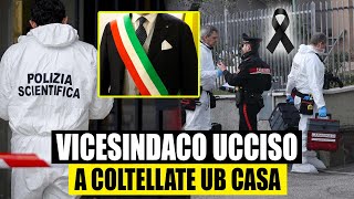 ULTIMORA Vice Sindaco ucciso a coltellate in casa Ascoltati i figli [upl. by Yrehcaz212]