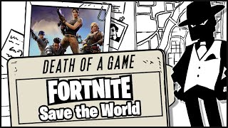 Death of a Game Fortnite  Save the World [upl. by Ahselak]