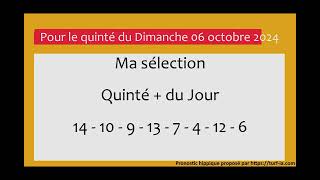 PRONOSTIC PMU QUINTÉ  DU JOUR DIMANCHE 06 OCTOBRE 2024 [upl. by Olenta148]