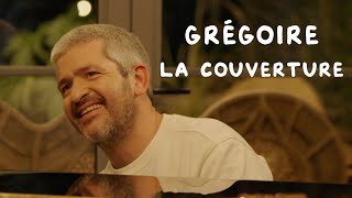 Grégoire  La couverture [upl. by Ellenehc]