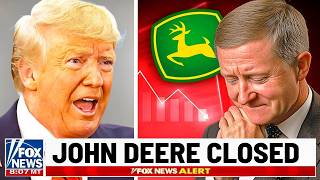 Trump Decides to CLOSE John Deere [upl. by Muryh]