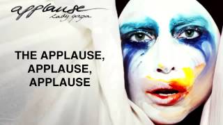 Lady GaGa  Applause  Lyrics [upl. by Umeh]