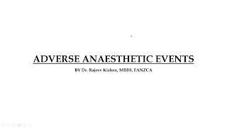 Perioperative management of adverse anaesthetic events  Dr Rajeev Kishen  ISACON Kerala 2021 [upl. by Hooker]