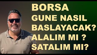 Borsa gune nasıl baslayacak Dolar Altın [upl. by Acul]