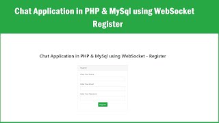 Chat Application in PHP amp MySql using WebSocket  Register [upl. by Viki676]