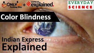 Explained What is colour blindness and can you get it later in life  UPSC Prelims 2022 [upl. by Nabal]