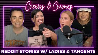 REDDIT STORIES W LADIES AND TANGENTS season 3 finale [upl. by Leacock]