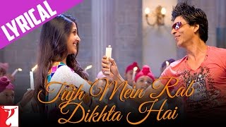 Lyrical Tujh Mein Rab Dikhta Hai Song with Lyrics  Rab Ne Bana Di Jodi  Jaideep Sahni [upl. by Satterfield]