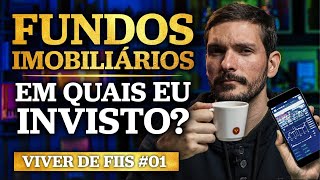 FUNDOS IMOBILIÁRIOS MONTANDO MINHA CARTEIRA DE fiis NA PRÁTICA  VIVER DE FIIs 001 [upl. by Yulma]