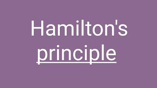 Hamiltons principle in hindi [upl. by Epoillac]