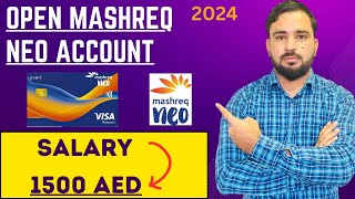 How to open mashreq neo smart accounts online in uae 2024  open accounts within 2 minutes [upl. by Melise]