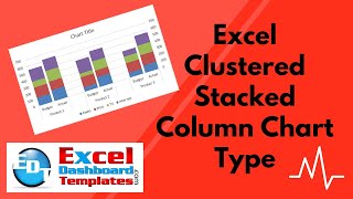 How to Make a Clustered Stacked and Multiple Unstacked Chart in Excel 2019 [upl. by Athalie591]