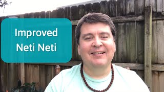 Improved Neti Neti Practice  Nonduality and Enlightenment Simplified [upl. by Nnaeel]