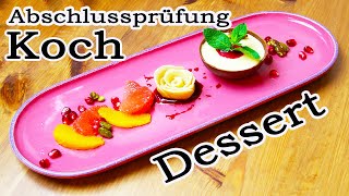 Kochausbildung Marzipanmousse mit Früchten  Meine Abschlussprüfung Dessert [upl. by Inat]