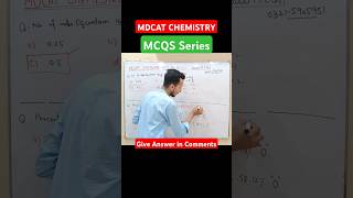 MDCAT CHEMISTRYMCQS SeriesPart 6 mdcatchemistry mdcatmcqs mdcatchemistrymcqs chemistryshorts [upl. by Weldon522]