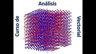 Curso de Análisis Vectorial Sesión 17 [upl. by Seema107]