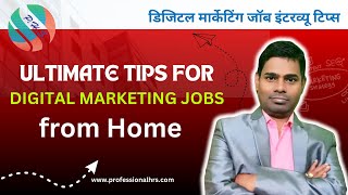 The Ultimate Interview Tips for Digital Marketing Jobs  From Home [upl. by Noguchi]