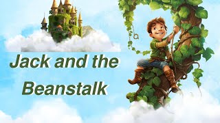 Jack and the Beanstalk  Story  Story for Kids  Story Time [upl. by Gierc]