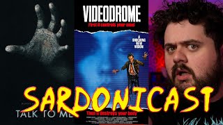 Sardonicast 149 Talk to Me Videodrome feat MeatCanyon [upl. by Orms]