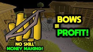 Bows  PROFIT F2P  OldSchool Runescape [upl. by Lolita232]