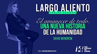 Largo Aliento  El amanecer de todo Una nueva historia de la humanidad David Wengrow [upl. by Shanda598]