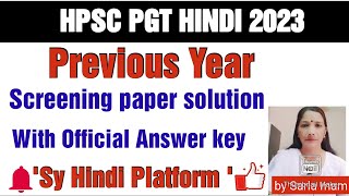 Hpsc PGT HINDI Screening paper solution 2023with Official Answer keyHPSC PGT HINDI [upl. by Mateya815]