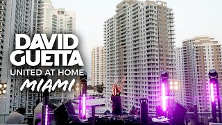 David Guetta  United at Home  Fundraising Live from Miami [upl. by Putscher]