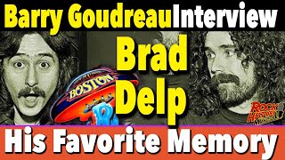 Barry Goudreaus Favorite Memory of Bostons Brad Delp [upl. by Ttenyl]