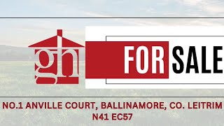 📌 No1 Anville Court Ballinamore Co Leitrim N41 EC57 [upl. by Ellebyam]